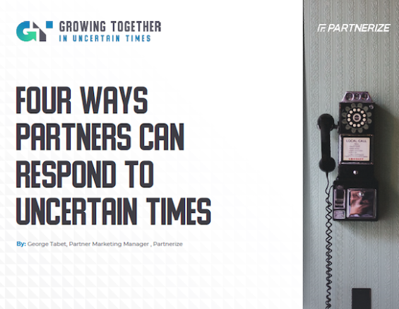 Four-Ways-Partners-Can-Respond-to-Uncertain-Times2-Partnerize-eGuide