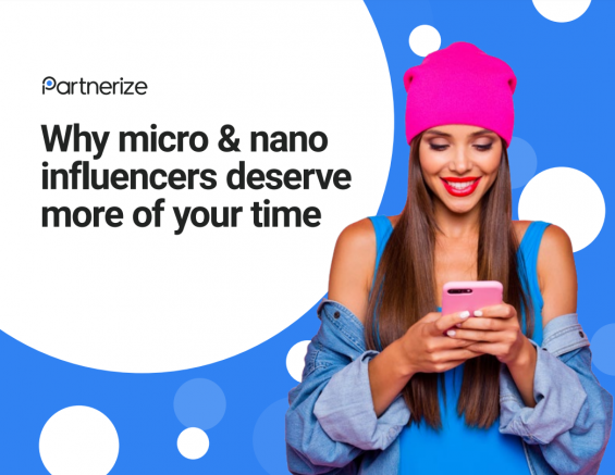 [eBook] Why Micro & Nano Influencers Deserve More of Your Time