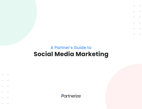 [Series] A Partner's Guide to Social Media Marketing